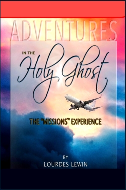 Adventures in the Holy Ghost